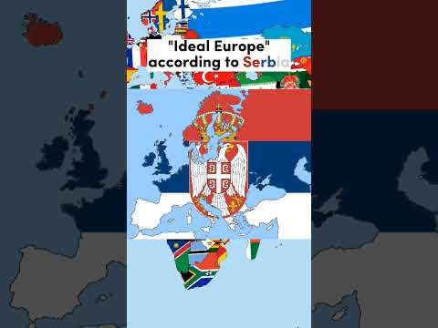 &ldquo;Ideal Europe&rdquo; according to Serbia🇷🇸