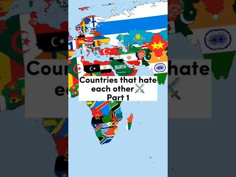 Countries that hate each other⚔️ Part 1